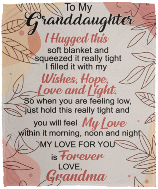 TO MY GRANDDAUGHTER | VPM Cozy Plush Fleece Blanket - 50x60