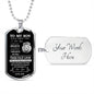 DOG TAG | TO MY SON BLACK & WHITE
