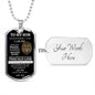 DOG TAG | TO MY SON