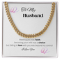TO MY HUSBAND | Cuban Link Chain