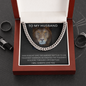 TO MY HUSBAND | Cuban Link Chain