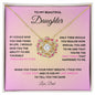 TO MY BEAUTIFUL DAUGHTER | DAD | LOVE KNOT NECKLACE