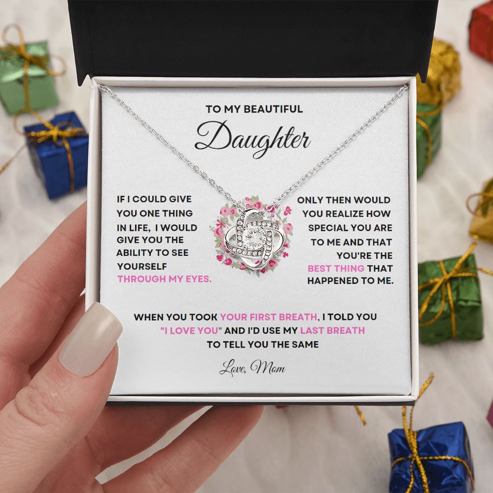 TO MY BEAUTIFUL DAUGHTER | LOVE KNOT NECKLACE