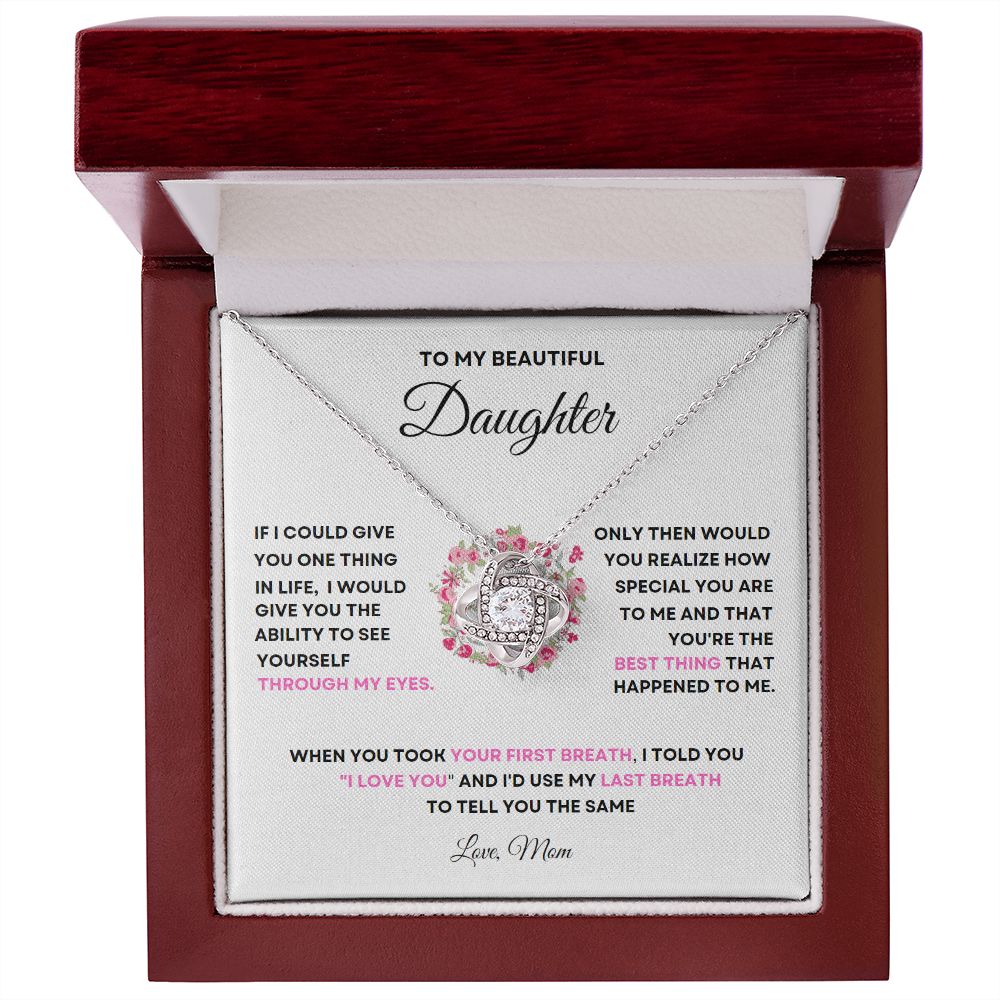 TO MY BEAUTIFUL DAUGHTER | LOVE KNOT NECKLACE