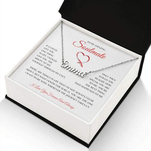 To My Soulmate | Custom Name Necklace (with MC)