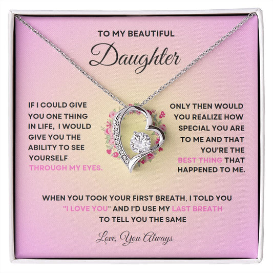 TO MY BEAUTIFUL DAUGHTER | FOREVER LOVE NECKLACE