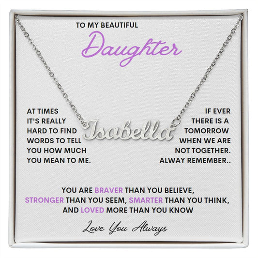Beautiful Daughter | Custom Name Necklace with MC
